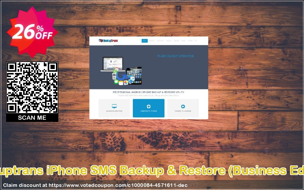 Backuptrans iPhone SMS Backup & Restore, Business Edition  Coupon Code Apr 2024, 26% OFF - VotedCoupon