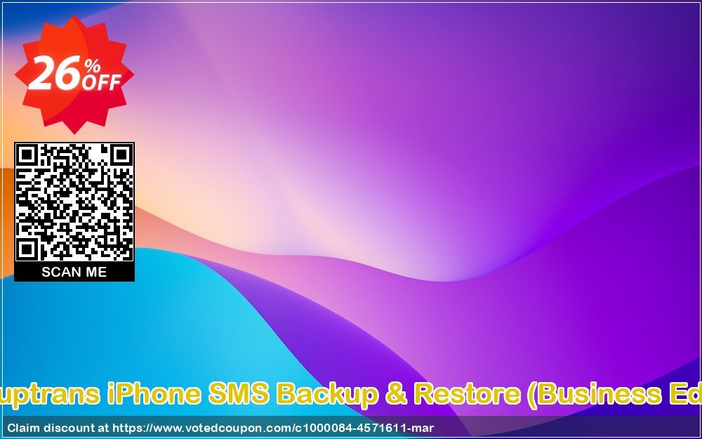 Backuptrans iPhone SMS Backup & Restore, Business Edition  Coupon Code Apr 2024, 26% OFF - VotedCoupon