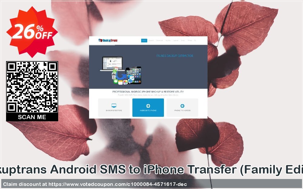 Backuptrans Android SMS to iPhone Transfer, Family Edition  Coupon Code Apr 2024, 26% OFF - VotedCoupon