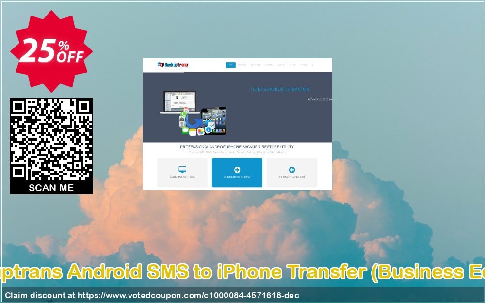 Backuptrans Android SMS to iPhone Transfer, Business Edition  Coupon, discount Backuptrans Android SMS to iPhone Transfer (Business Edition) imposing discounts code 2024. Promotion: staggering promo code of Backuptrans Android SMS to iPhone Transfer (Business Edition) 2024