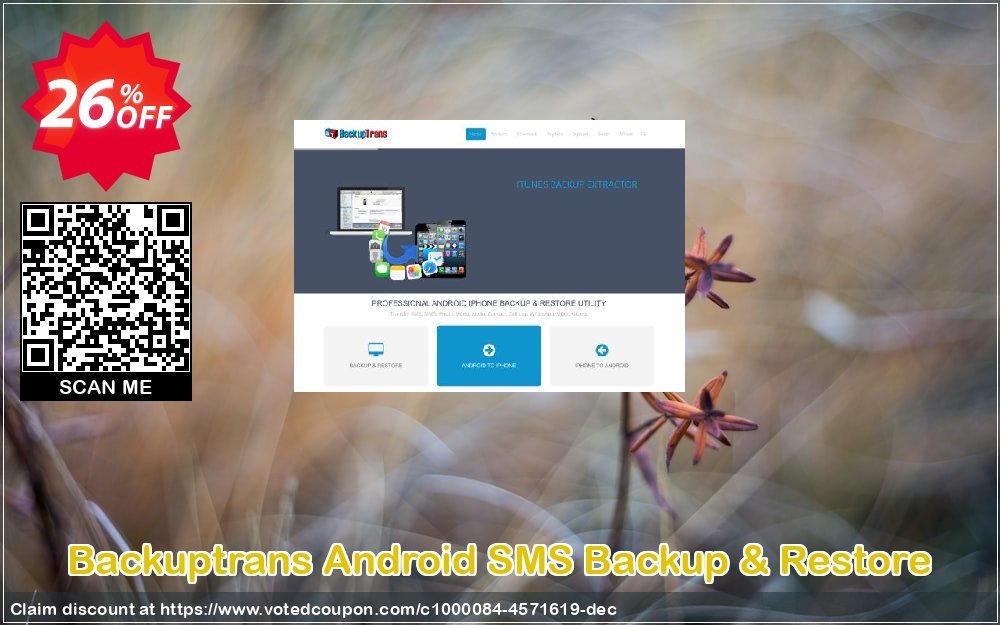 Backuptrans Android SMS Backup & Restore Coupon Code Apr 2024, 26% OFF - VotedCoupon
