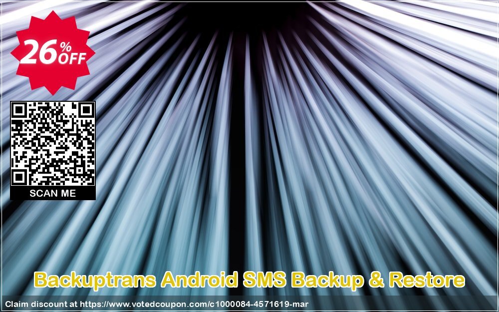 Backuptrans Android SMS Backup & Restore Coupon Code Apr 2024, 26% OFF - VotedCoupon