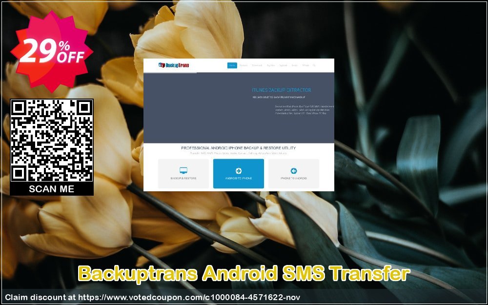 Backuptrans Android SMS Transfer Coupon, discount Backuptrans Android SMS Transfer (Personal Edition) fearsome offer code 2023. Promotion: formidable deals code of Backuptrans Android SMS Transfer (Personal Edition) 2023