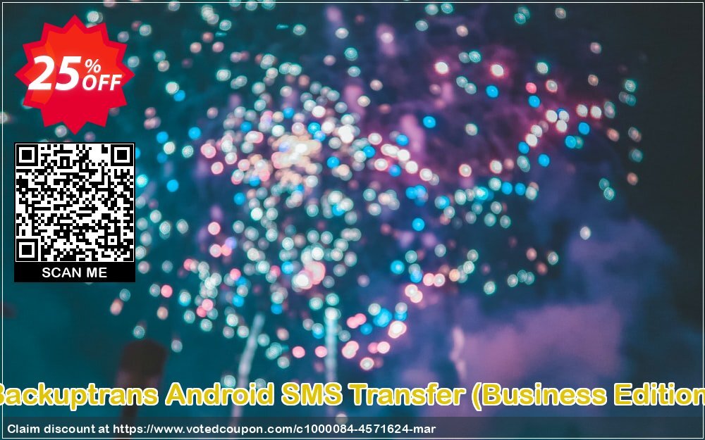 Backuptrans Android SMS Transfer, Business Edition  Coupon, discount Backuptrans Android SMS Transfer (Business Edition) excellent promo code 2024. Promotion: dreaded discount code of Backuptrans Android SMS Transfer (Business Edition) 2024