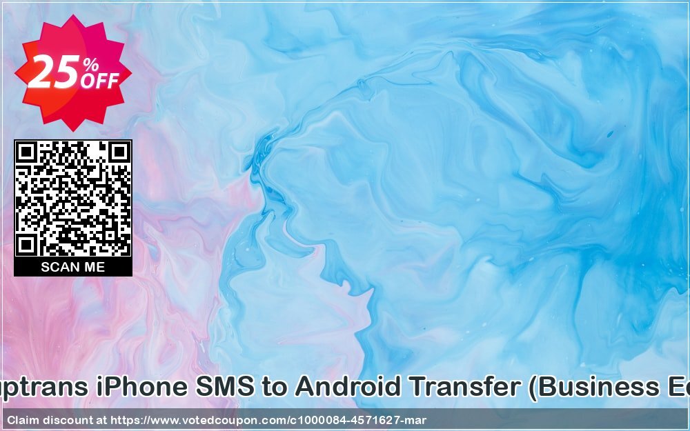 Backuptrans iPhone SMS to Android Transfer, Business Edition  Coupon Code Apr 2024, 25% OFF - VotedCoupon