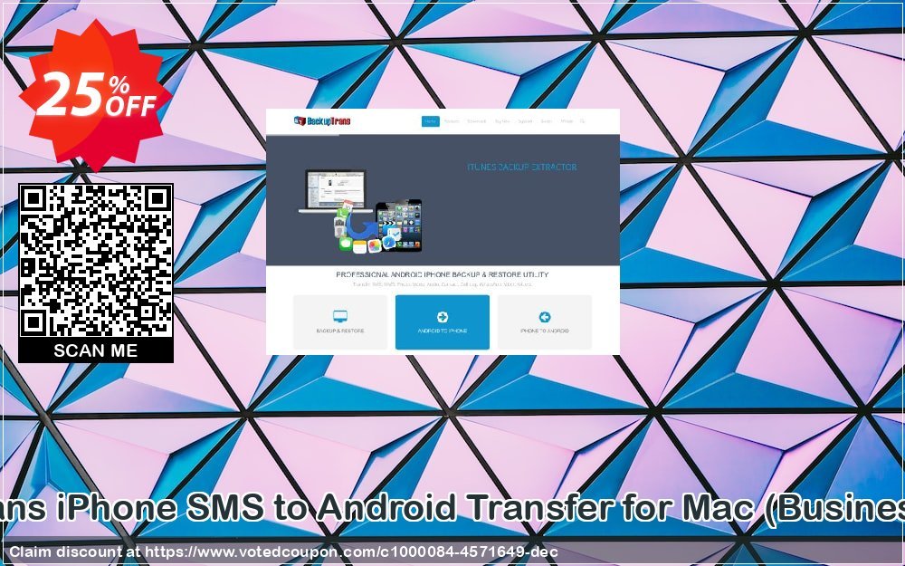 Backuptrans iPhone SMS to Android Transfer for MAC, Business Edition  Coupon, discount Backuptrans iPhone SMS to Android Transfer for Mac (Business Edition) wondrous deals code 2024. Promotion: marvelous sales code of Backuptrans iPhone SMS to Android Transfer for Mac (Business Edition) 2024