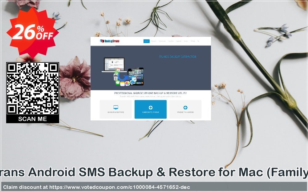 Backuptrans Android SMS Backup & Restore for MAC, Family Edition  Coupon Code Apr 2024, 26% OFF - VotedCoupon