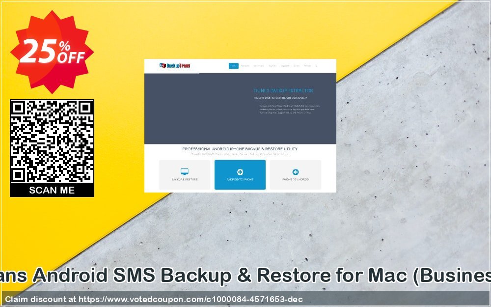 Backuptrans Android SMS Backup & Restore for MAC, Business Edition  Coupon Code Apr 2024, 25% OFF - VotedCoupon