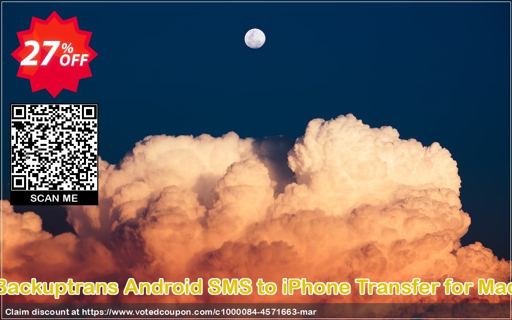 Backuptrans Android SMS to iPhone Transfer for MAC Coupon Code Apr 2024, 27% OFF - VotedCoupon