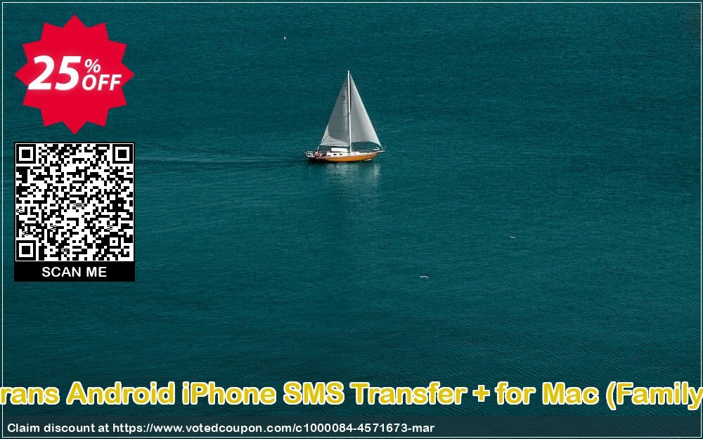 Backuptrans Android iPhone SMS Transfer + for MAC, Family Edition  Coupon Code Apr 2024, 25% OFF - VotedCoupon