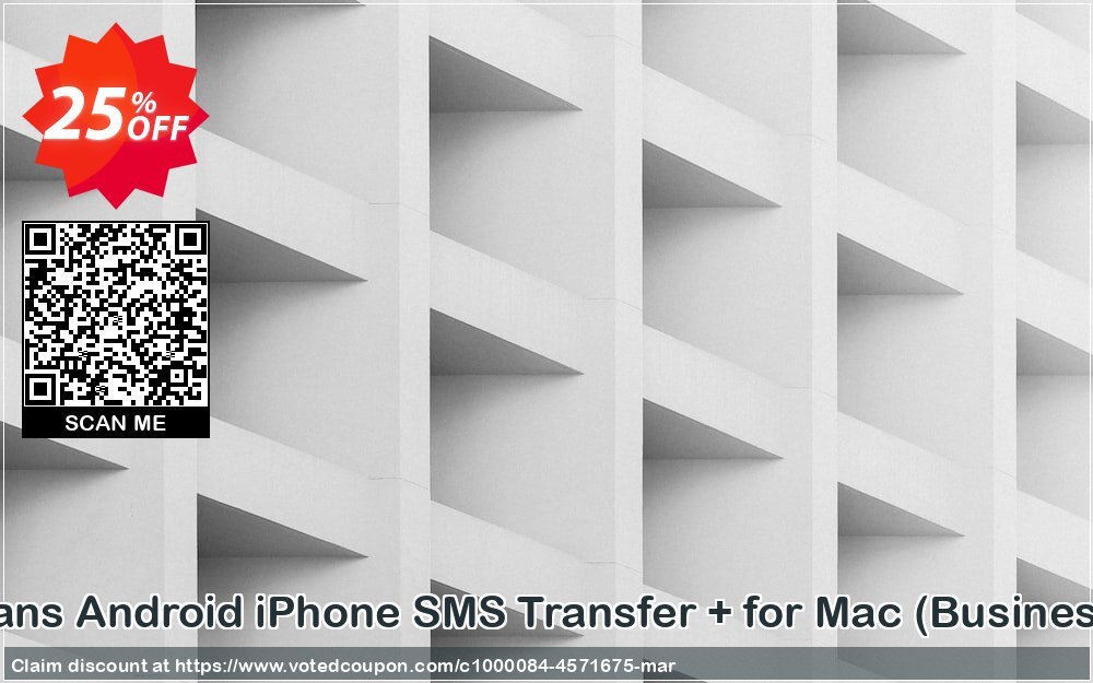 Backuptrans Android iPhone SMS Transfer + for MAC, Business Edition  Coupon Code Apr 2024, 25% OFF - VotedCoupon