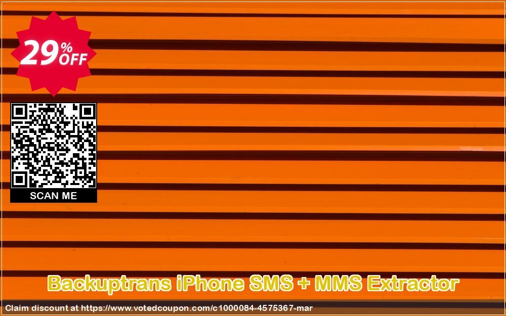 Backuptrans iPhone SMS + MMS Extractor Coupon, discount Holiday Deals. Promotion: staggering deals code of Backuptrans iPhone SMS + MMS Extractor (Personal Edition) 2024