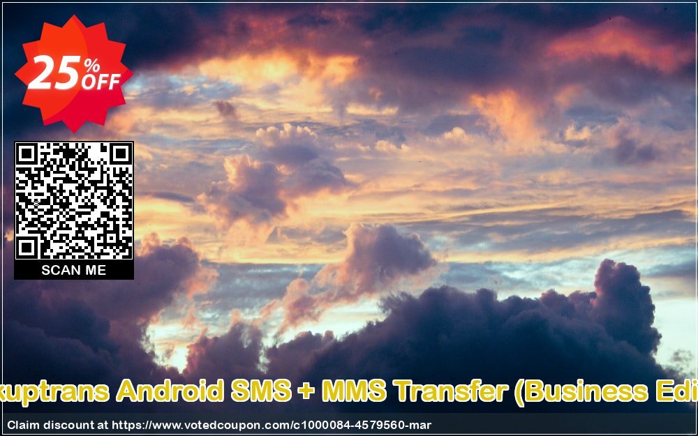 Backuptrans Android SMS + MMS Transfer, Business Edition  Coupon Code Apr 2024, 25% OFF - VotedCoupon