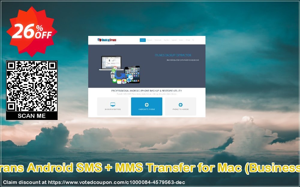 Backuptrans Android SMS + MMS Transfer for MAC, Business Edition  Coupon Code Apr 2024, 26% OFF - VotedCoupon