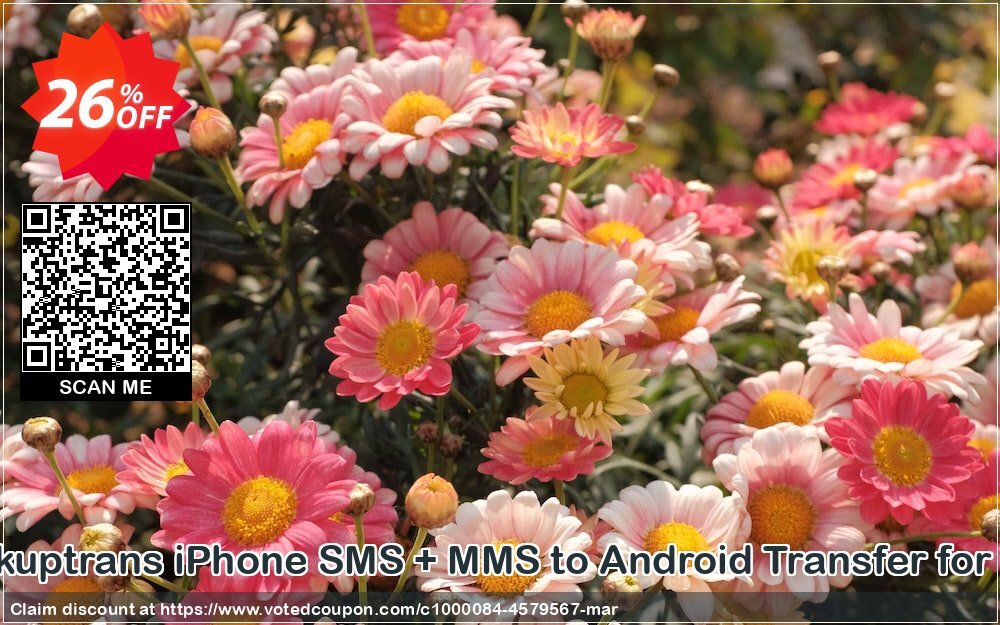 Backuptrans iPhone SMS + MMS to Android Transfer for MAC Coupon Code May 2024, 26% OFF - VotedCoupon