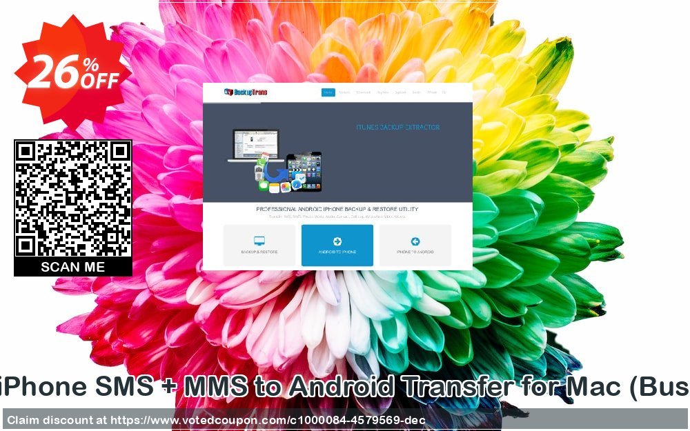 Backuptrans iPhone SMS + MMS to Android Transfer for MAC, Business Edition  Coupon, discount Holiday Deals. Promotion: hottest discount code of Backuptrans iPhone SMS + MMS to Android Transfer for Mac (Business Edition) 2024
