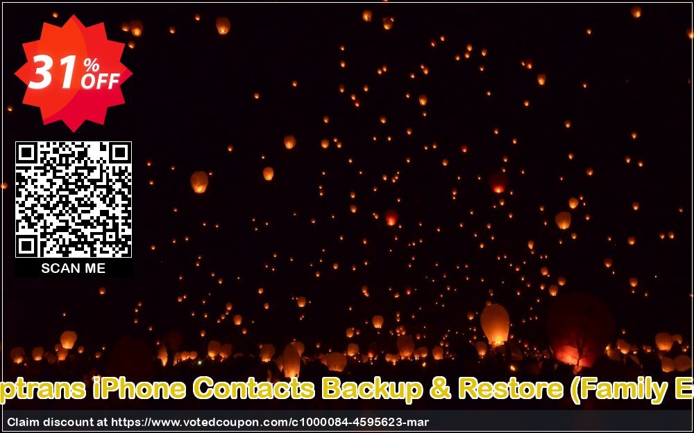 Backuptrans iPhone Contacts Backup & Restore, Family Edition  Coupon Code Apr 2024, 31% OFF - VotedCoupon