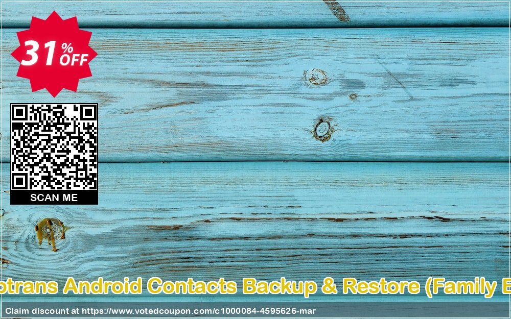 Backuptrans Android Contacts Backup & Restore, Family Edition  Coupon, discount Backuptrans Android Contacts Backup & Restore (Family Edition) wonderful discount code 2024. Promotion: awesome offer code of Backuptrans Android Contacts Backup & Restore (Family Edition) 2024