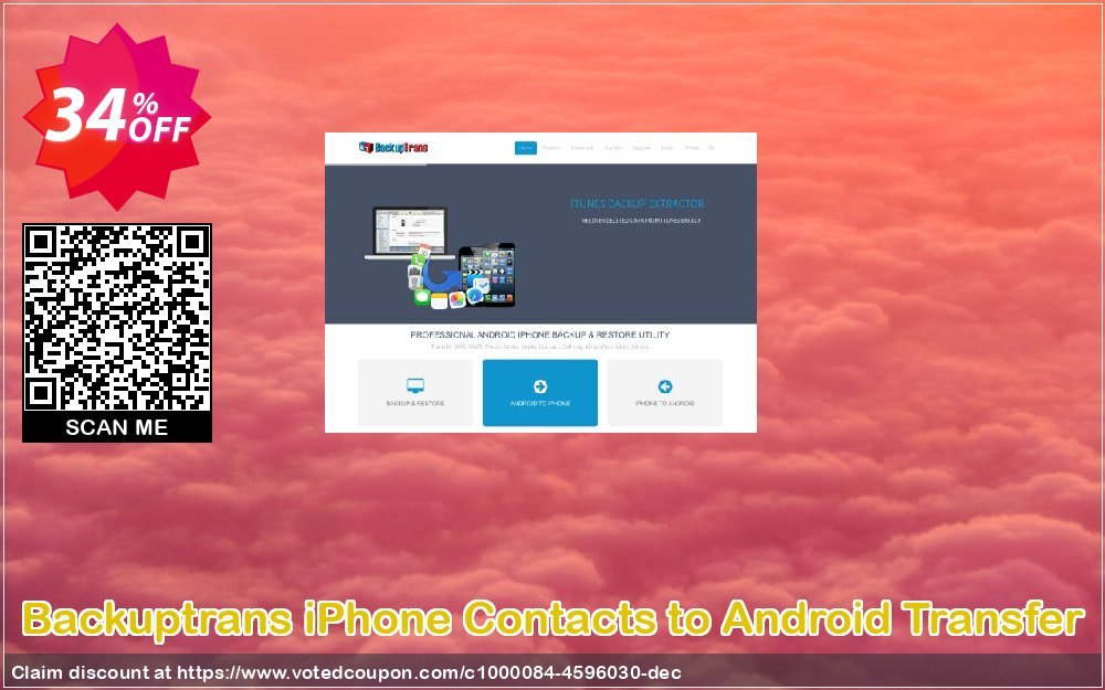 Backuptrans iPhone Contacts to Android Transfer Coupon Code Apr 2024, 34% OFF - VotedCoupon