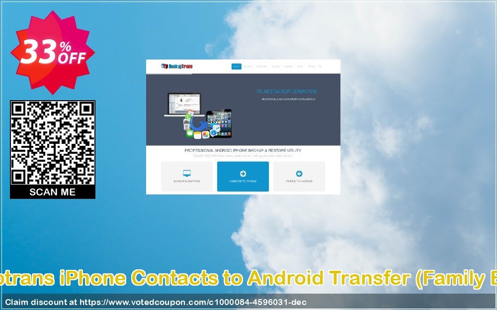 Backuptrans iPhone Contacts to Android Transfer, Family Edition  Coupon, discount Backuptrans iPhone Contacts to Android Transfer (Family Edition) awful offer code 2024. Promotion: awful deals code of Backuptrans iPhone Contacts to Android Transfer (Family Edition) 2024