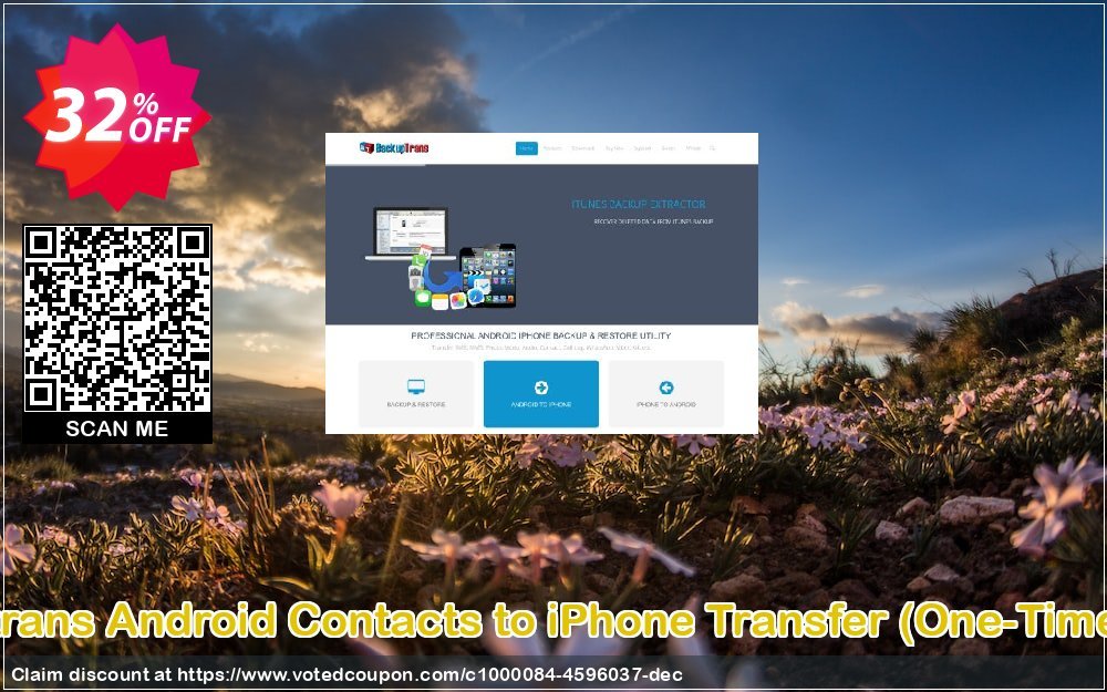 Backuptrans Android Contacts to iPhone Transfer, One-Time Usage  Coupon Code Apr 2024, 32% OFF - VotedCoupon