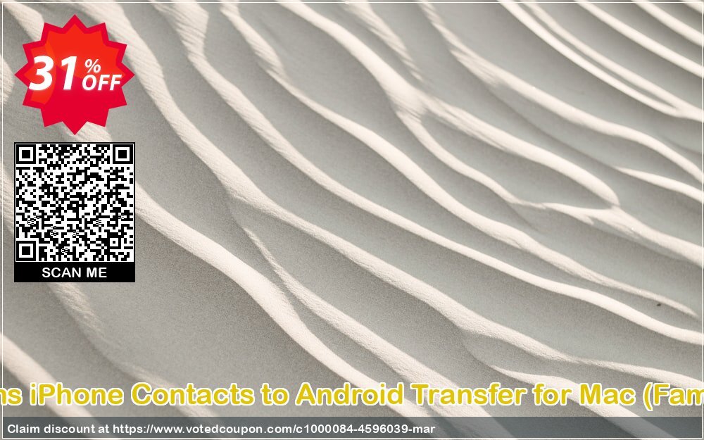 Backuptrans iPhone Contacts to Android Transfer for MAC, Family Edition  Coupon Code Apr 2024, 31% OFF - VotedCoupon