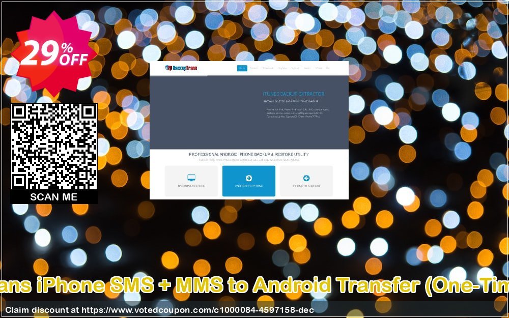 Backuptrans iPhone SMS + MMS to Android Transfer, One-Time Usage  Coupon, discount Holiday Deals. Promotion: awful deals code of Backuptrans iPhone SMS + MMS to Android Transfer (One-Time Usage) 2024