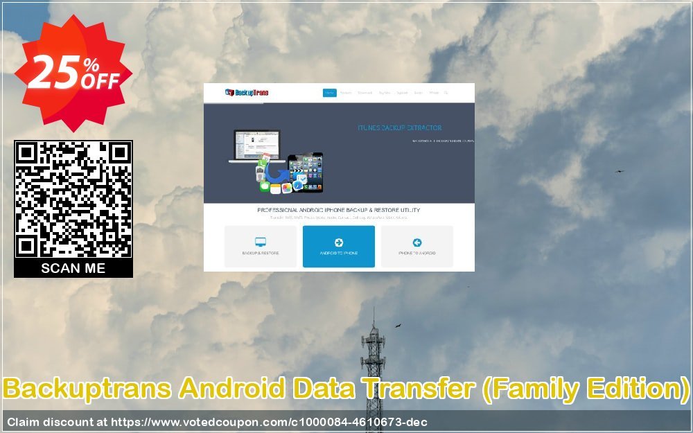 Backuptrans Android Data Transfer, Family Edition  Coupon Code Apr 2024, 25% OFF - VotedCoupon