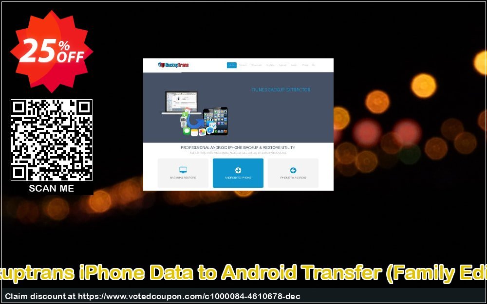 Backuptrans iPhone Data to Android Transfer, Family Edition  Coupon, discount Backuptrans iPhone Data to Android Transfer (Family Edition) excellent discounts code 2024. Promotion: dreaded promo code of Backuptrans iPhone Data to Android Transfer (Family Edition) 2024