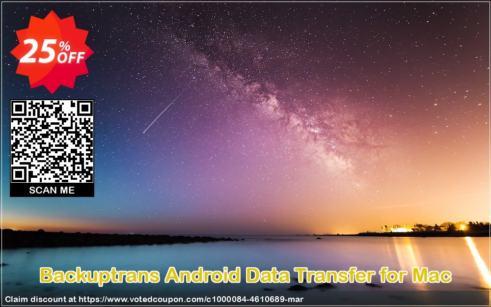 Backuptrans Android Data Transfer for MAC Coupon, discount Backuptrans Android Data Transfer for Mac (Personal Edition) exclusive offer code 2024. Promotion: special deals code of Backuptrans Android Data Transfer for Mac (Personal Edition) 2024