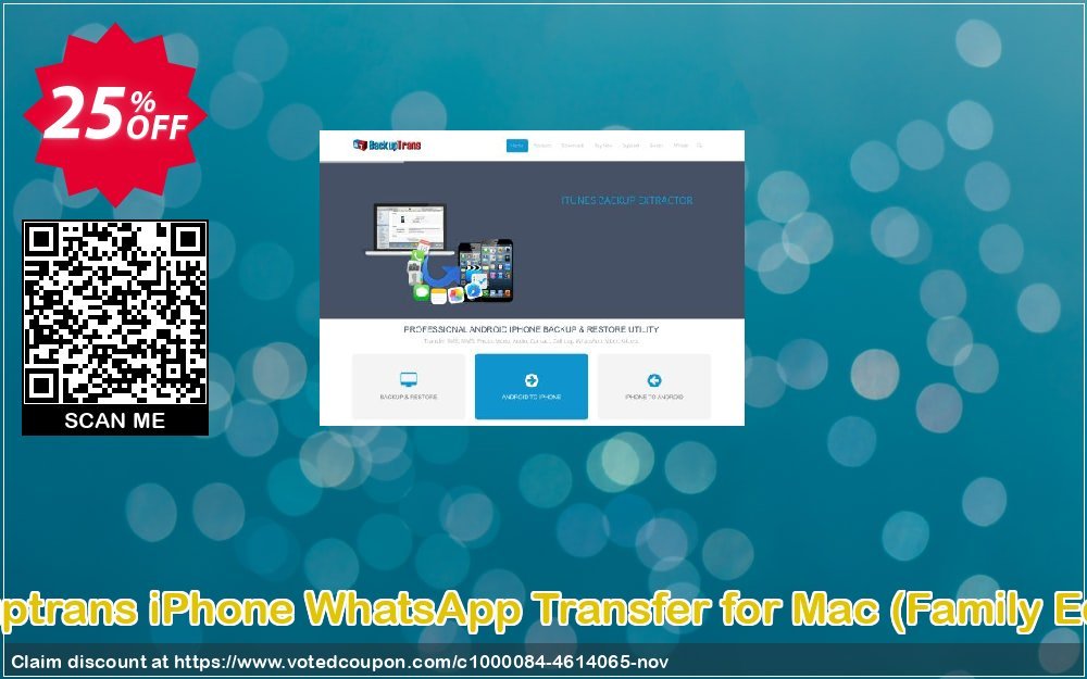 Backuptrans iPhone WhatsApp Transfer for MAC, Family Edition  Coupon Code May 2024, 25% OFF - VotedCoupon