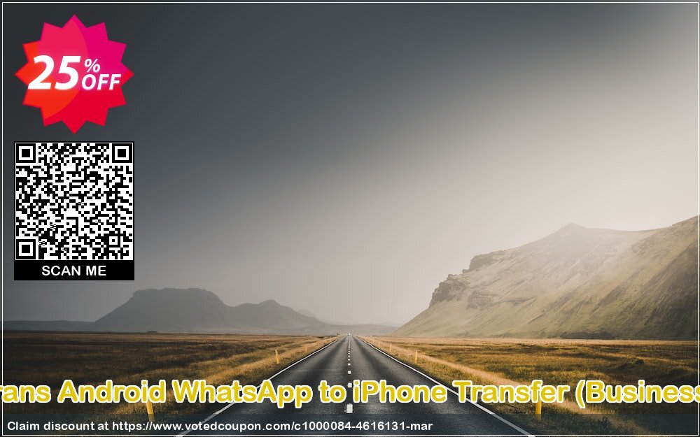 Backuptrans Android WhatsApp to iPhone Transfer, Business Edition  Coupon Code May 2024, 25% OFF - VotedCoupon