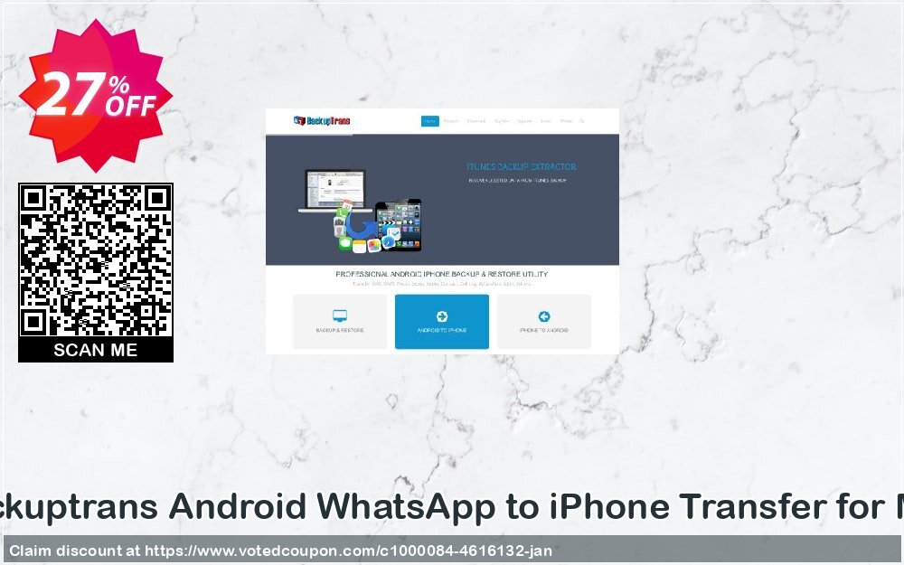 Backuptrans Android WhatsApp to iPhone Transfer for MAC voted-on promotion codes
