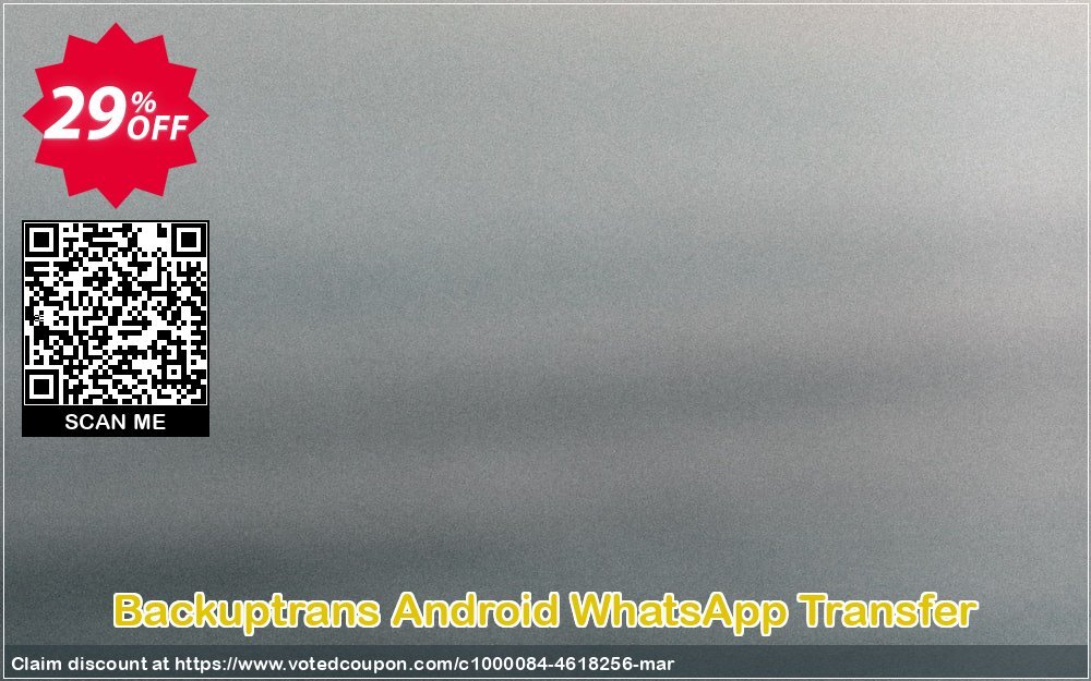 Backuptrans Android WhatsApp Transfer Coupon, discount Backuptrans Android WhatsApp Transfer(Personal Edition) exclusive offer code 2024. Promotion: special deals code of Backuptrans Android WhatsApp Transfer(Personal Edition) 2024