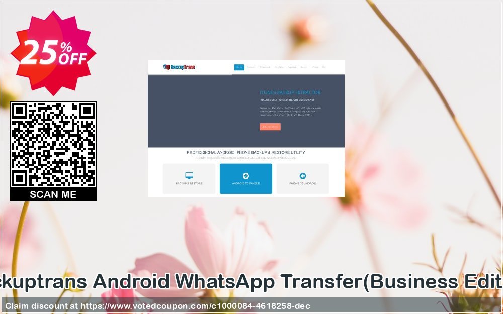 Backuptrans Android WhatsApp Transfer, Business Edition  Coupon Code Apr 2024, 25% OFF - VotedCoupon