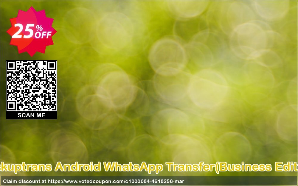 Backuptrans Android WhatsApp Transfer, Business Edition  Coupon, discount Backuptrans Android WhatsApp Transfer(Business Edition) wonderful promo code 2024. Promotion: awesome discount code of Backuptrans Android WhatsApp Transfer(Business Edition) 2024