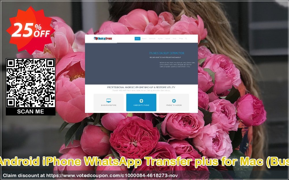 Backuptrans Android iPhone WhatsApp Transfer plus for MAC, Business Edition  Coupon Code Apr 2024, 25% OFF - VotedCoupon