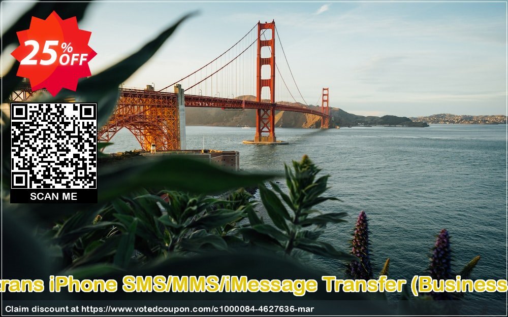 Backuptrans iPhone SMS/MMS/iMessage Transfer, Business Edition  Coupon Code Apr 2024, 25% OFF - VotedCoupon