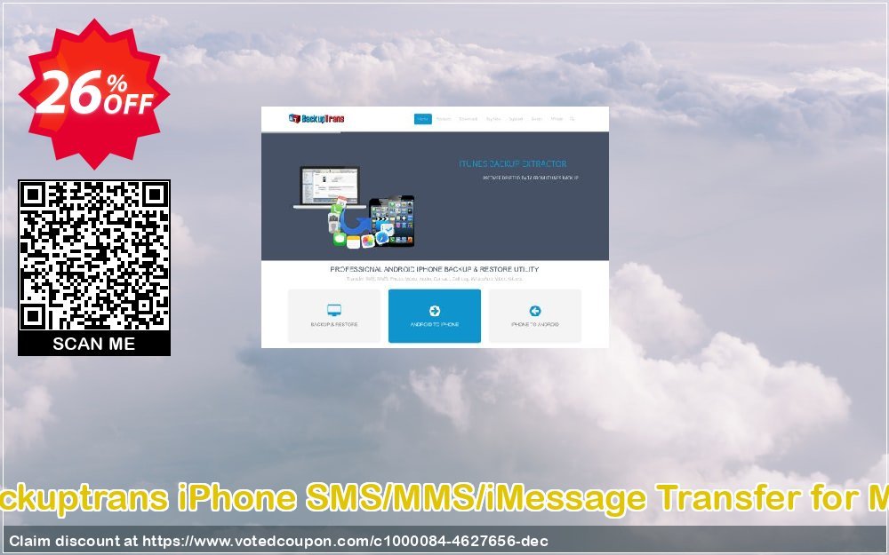Backuptrans iPhone SMS/MMS/iMessage Transfer for MAC Coupon, discount Backuptrans iPhone SMS/MMS/iMessage Transfer for Mac (Personal Edition) awful deals code 2024. Promotion: awful sales code of Backuptrans iPhone SMS/MMS/iMessage Transfer for Mac (Personal Edition) 2024