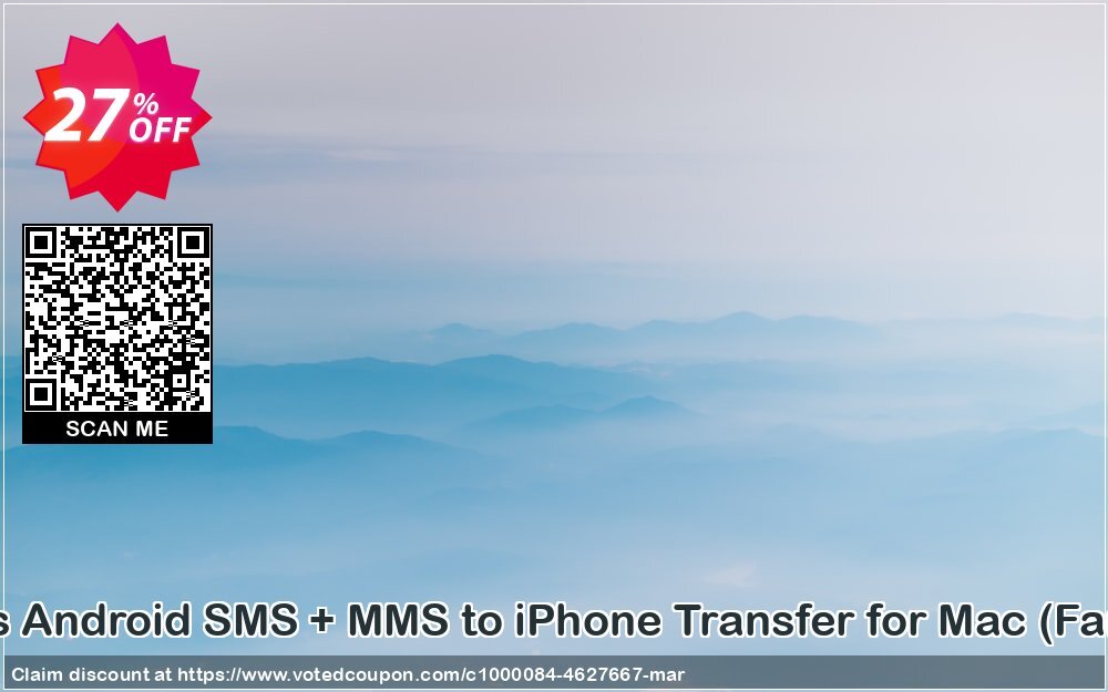 Backuptrans Android SMS + MMS to iPhone Transfer for MAC, Family Edition  Coupon Code Apr 2024, 27% OFF - VotedCoupon