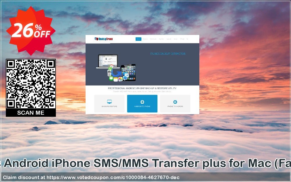Backuptrans Android iPhone SMS/MMS Transfer plus for MAC, Family Edition  Coupon, discount Holiday Deals. Promotion: imposing sales code of Backuptrans Android iPhone SMS/MMS Transfer + for Mac (Family Edition) 2024