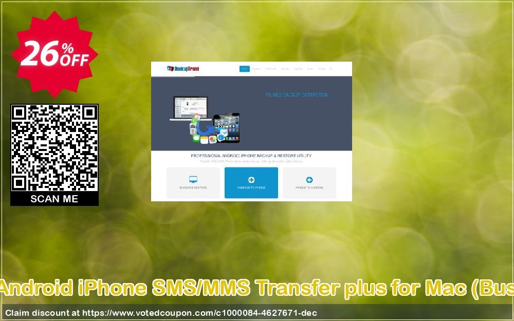 Backuptrans Android iPhone SMS/MMS Transfer plus for MAC, Business Edition  Coupon, discount Holiday Deals. Promotion: stirring deals code of Backuptrans Android iPhone SMS/MMS Transfer + for Mac (Business Edition) 2024