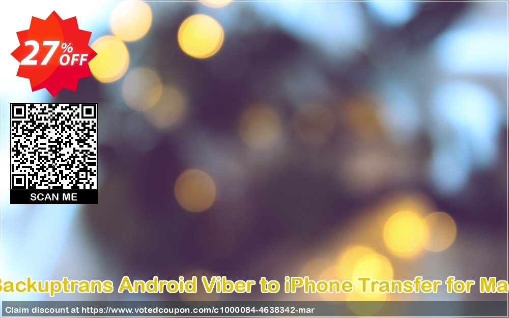 Backuptrans Android Viber to iPhone Transfer for MAC Coupon Code May 2024, 27% OFF - VotedCoupon