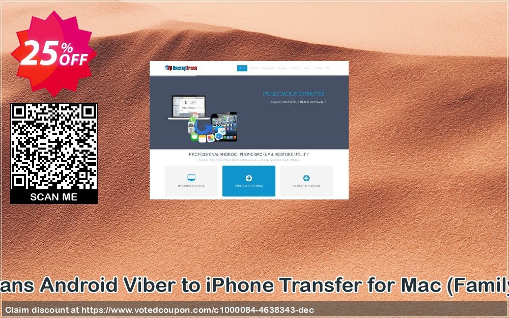 Backuptrans Android Viber to iPhone Transfer for MAC, Family Edition  Coupon Code Apr 2024, 25% OFF - VotedCoupon