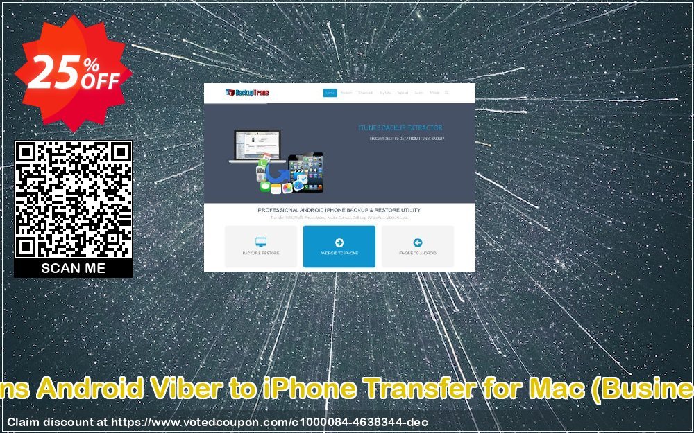 Backuptrans Android Viber to iPhone Transfer for MAC, Business Edition  Coupon Code Apr 2024, 25% OFF - VotedCoupon