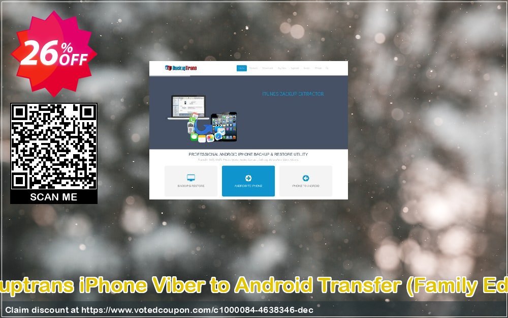 Backuptrans iPhone Viber to Android Transfer, Family Edition  Coupon Code Jun 2024, 26% OFF - VotedCoupon