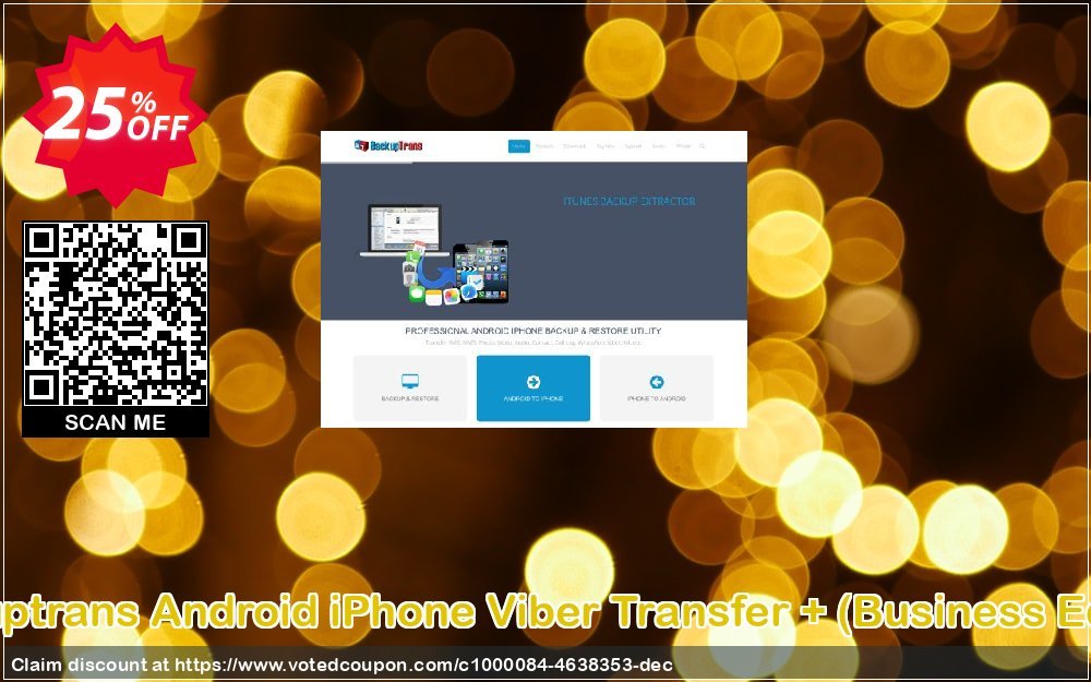 Backuptrans Android iPhone Viber Transfer +, Business Edition  Coupon Code Apr 2024, 25% OFF - VotedCoupon