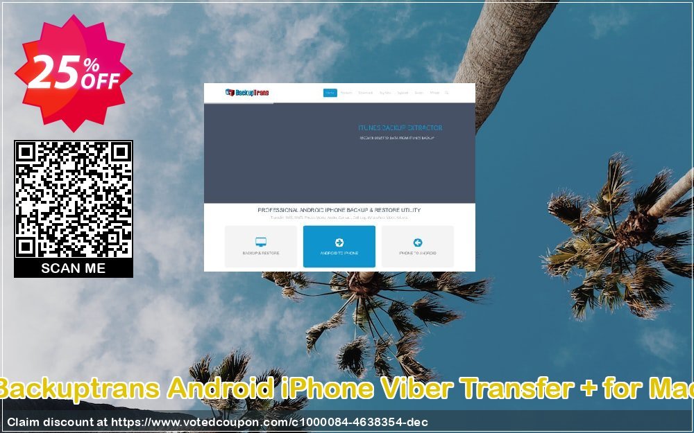 Backuptrans Android iPhone Viber Transfer + for MAC Coupon Code Apr 2024, 25% OFF - VotedCoupon