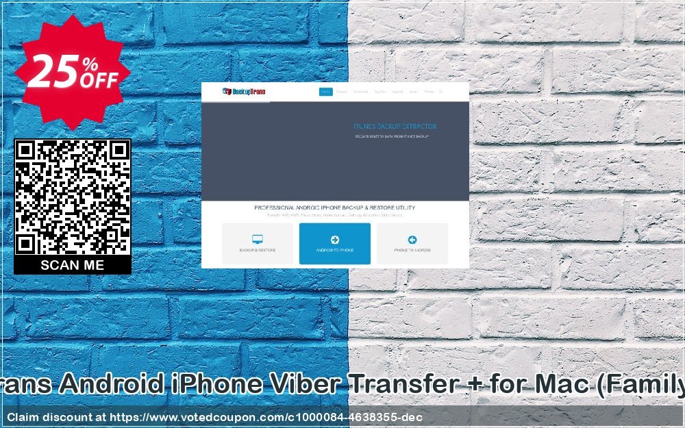 Backuptrans Android iPhone Viber Transfer + for MAC, Family Edition  Coupon Code Apr 2024, 25% OFF - VotedCoupon