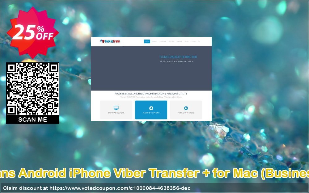Backuptrans Android iPhone Viber Transfer + for MAC, Business Edition  Coupon Code Apr 2024, 25% OFF - VotedCoupon